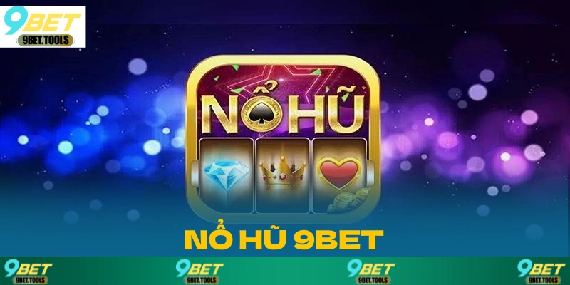Giới thiệu vè game nổ hũ là game gì?